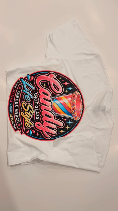 Life Style Famous Merch “CANDY SHOT GLASS” Graphic T Shirt